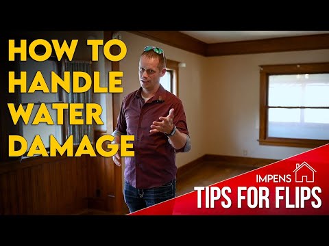 Tips for House Flips - How to Handle Water Damage