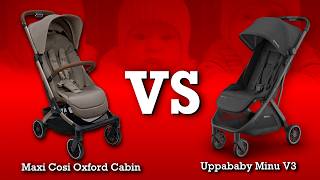 Uppababy Minu V3 VS Maxi-Cosi Oxford Cabin: Mechanics, Comfort, Use