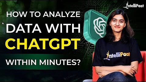 ChatGPT for Data Analysis | ChatGPT Data Analysis For Beginners 2024 | ChatGPT AI | Intellipaat