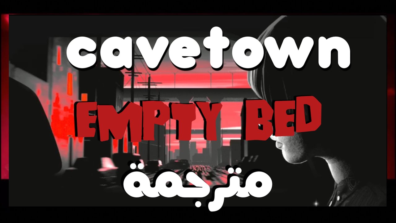 Cavetown empty bed مترجمة YouTube