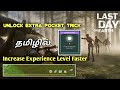 How to unlock extra pocket and level up fasterlast day on earth survival