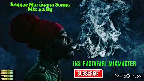 Reggae Marijuana Songs Mix #2 Feat. Capleton, Morgan Heritage, Richie Spice, Anthony B, Jah Mason