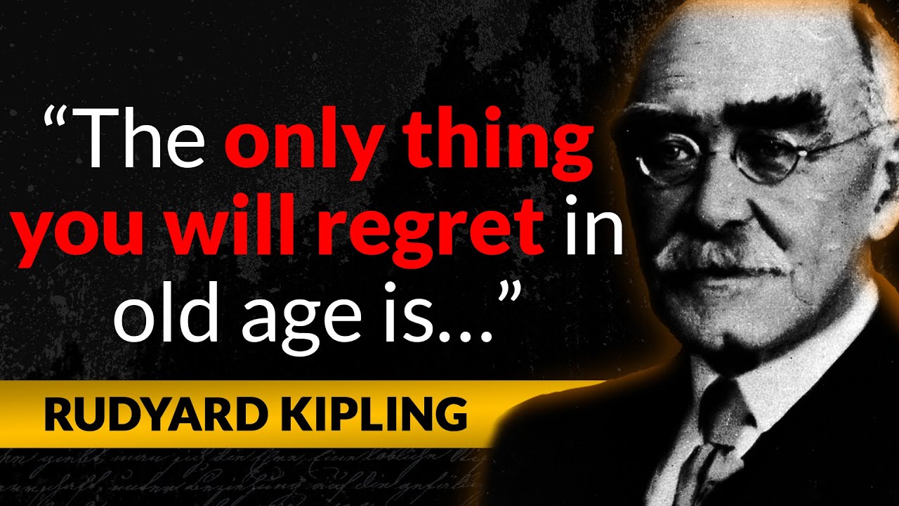 Rudyard Kipling - Motivational Quotes - YouTube