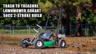 Building a 50cc lawnmower go-kart from scratch
