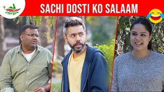 Sachi Dosti Ko Salaam | Mirchi Murga | RJ Pankit