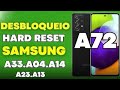 Desbloqueio da Senha Padrão da Tela  Samsung A72 A71 A22 A24 A54 A73 HARD RESET MODO DE FÁBRICA