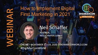 How to Implement Digital First Marketing in 2021 - Neal Schaffer, NeilSchaffer.com Guide