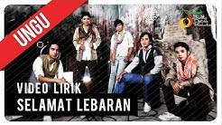 UNGU - Selamat Lebaran | Video Lirik  - Durasi: 4:00. 