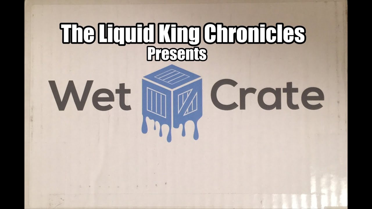 The Liquid King Chronicles Presents/// WET CRATE • An E-liquid Subscription Company