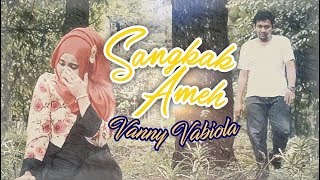 Vanny Vabiola - Sangkak Ameh