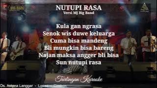 NUTUPI RASA KARAOKE COWOK versi MJ BIG BAND