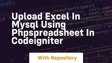 Upload excel in mysql using phpspreadsheet in codeigniter