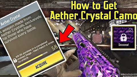 HOW TO GET AETHER CRYSTAL CAMO IN COD MOBILE | UNLOCK AETHER CRYSTAL CAMO EASILY IN UNDEAD SEIGE