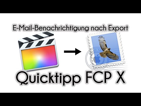 Quicktipp FCP X   Benachrichtigung per E Mail nach Export