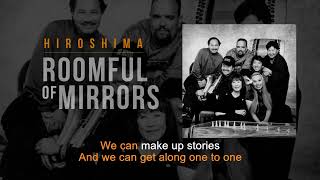 Roomful of Mirrors | Hiroshima | Karaoke