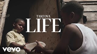 Takeova - LiFE (Official Music Video)