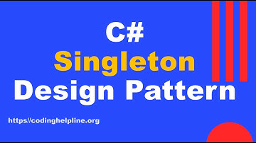 #Singleton Design Pattern - C# Object Oriented Design Patterns (Full Tutorial)