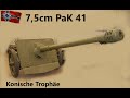 7,5cm PAK 41 mit einem konischen Rohr als Trophäe