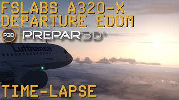 Time-lapse | FSLabs A320-X | Lufthansa | EDDM Departure | P3D V5.1 | VATSIM | 09DEC20
