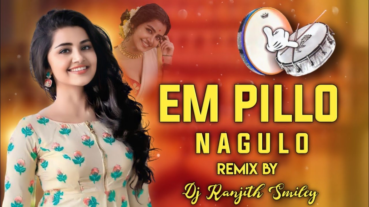 Em Pilla Nagulo Super Hit Folk Dj Song  Theenmar Remix  Dj Ranjith Smiley  newdjsongs  dappulu