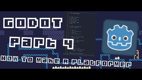 Godot 3.2 - Platformer Tutorial - Part 4 - Finish flag | autoload scripts | change scene / level