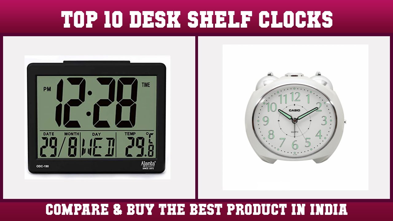 Top 10 Desk & Shelf Clocks to buy in India 2021 | Price & Review