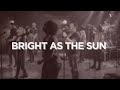 BRIGHT AS THE SUN VoxMusic 