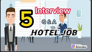 5  Interview Q&A for Hotel Job#MrYar