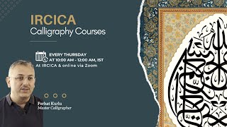 IRCICA Calligraphy Course | Ferhat Kurlu - EP 47