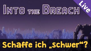 Into the Breach: Mein erster Run auf 