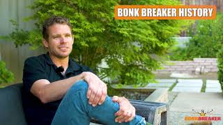 Bonkbreaker History