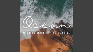 Serene Seaside Work Magic