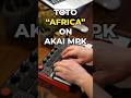 Toto Africa Loop Cover On Akai MPK