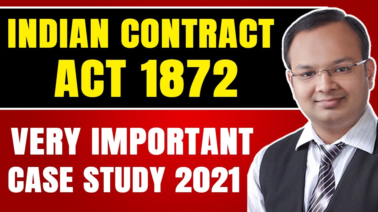 case study related to indian contract act 1872