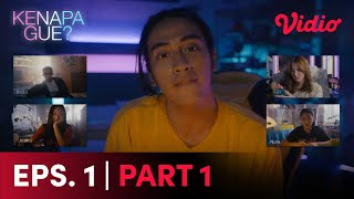 Episode 1 Part 1 | Aisyah Aqilah, Abidzar Al Ghifari, Susan Sameh | Kenapa Gue?