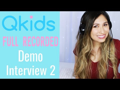 QKIDS FULL RECORDED DEMO INTERVIEW 2
