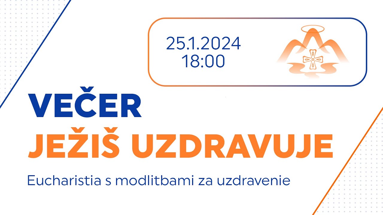 Večer Ježiš uzdravuje