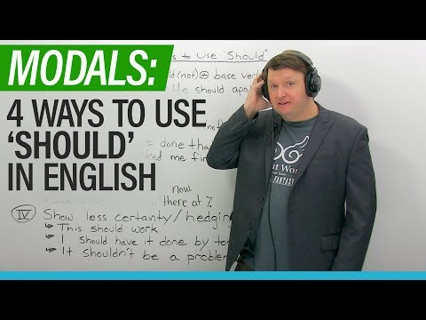 English Modals: 4 ways to use "SHOULD"