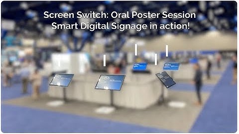 Oral Poster Session Smart Digital Signage by Multilearning ePoster Service (2024)