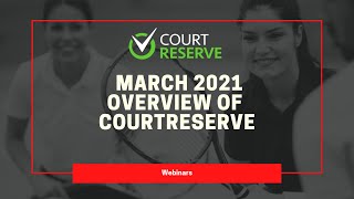 March 2021 Overview of CourtReserve Demo screenshot 4