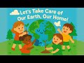 Let S Take Care Of Our Earth Earth Day Song For Kids Learn To Love Our Planet Starlala ABC mp3