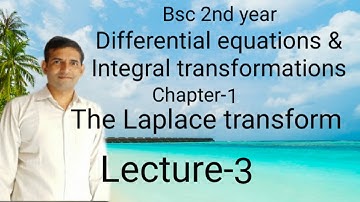 Bsc 2nd year|L-3|The Laplace transform  |Jitendra kumar