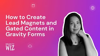 Celebrity How to Create Lead Magnets and Gated Content in Gravity Forms Wealth