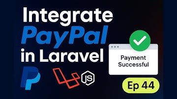 Integrate PayPal Payment Gateway in Laravel | E-commerce Website Payment Tutorial (Ep 44)