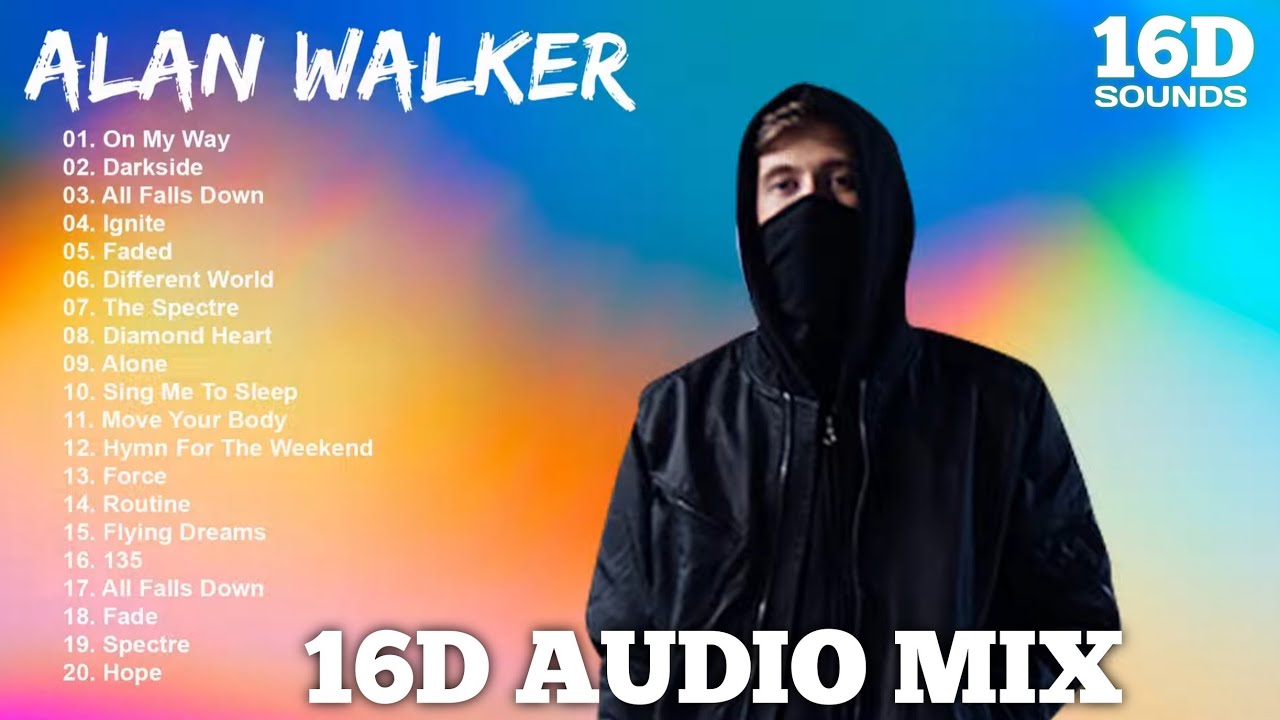 Alan Walker ▻ Greatest Hits - (16D AUDIO) Full Album Collection