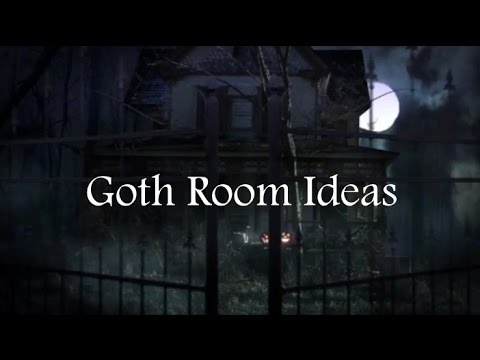 Gothic Decorating Ideas goth room ideas and how to decorate your room in goth style - youtube Gothic Decorating Ideas goth room ideas and how to decorate your room in goth style - youtube