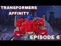 Transformers: Affinity - Episode 6: Security Breach