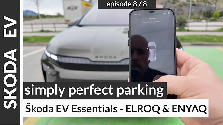 Škoda ENYAQ & ELROQ:  Parking - cameras, assistants, remote parking (Part 8/8)