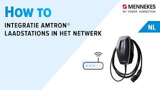 How to: Integratie van het laadstation AMTRON® 4You 500 en 4Business 700 in het netwerk (LAN / WLAN)