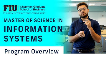 FIU Master of Science in Information Systems - Program Overview